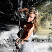 "On the strings of the soul" группа в Моем Мире.
